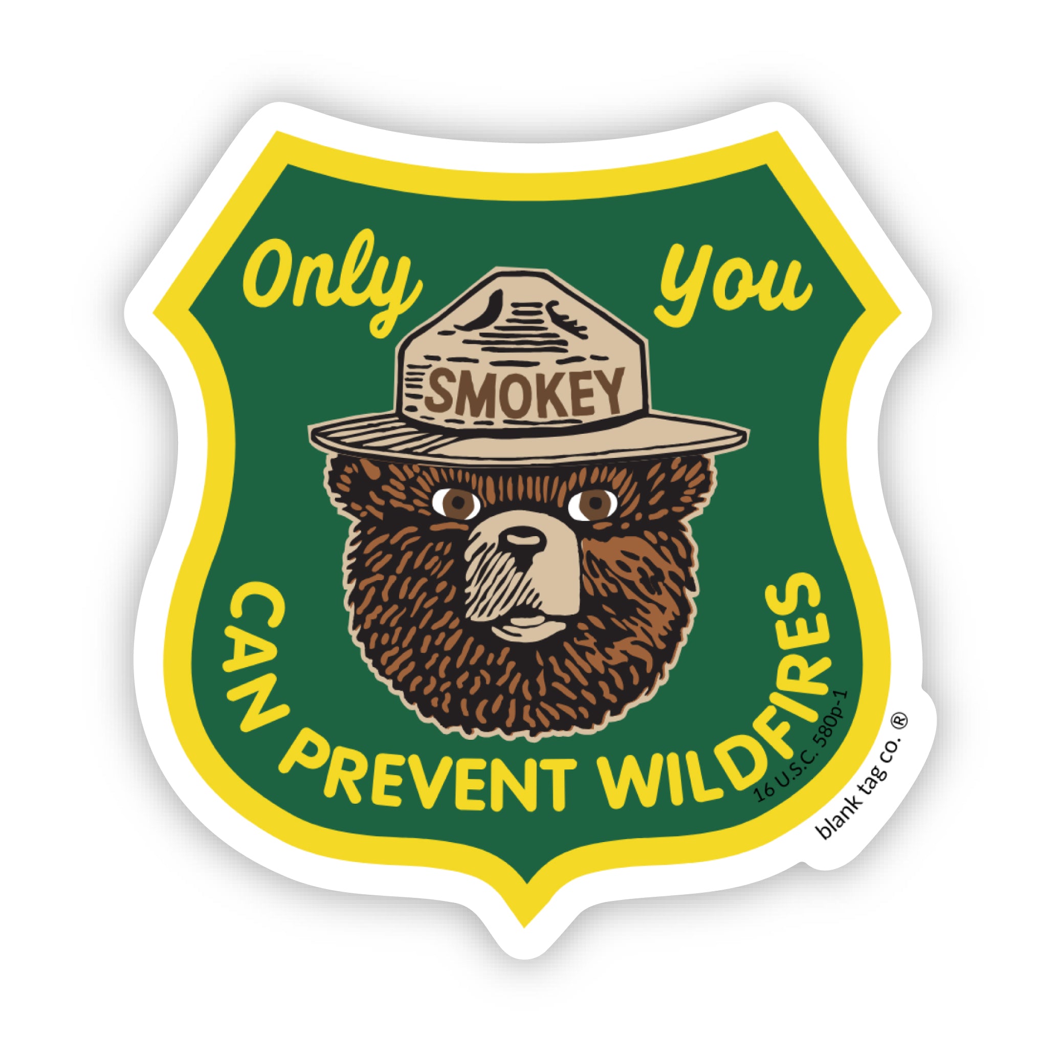 The Only You Can Prevent Wildfires Badge Sticker